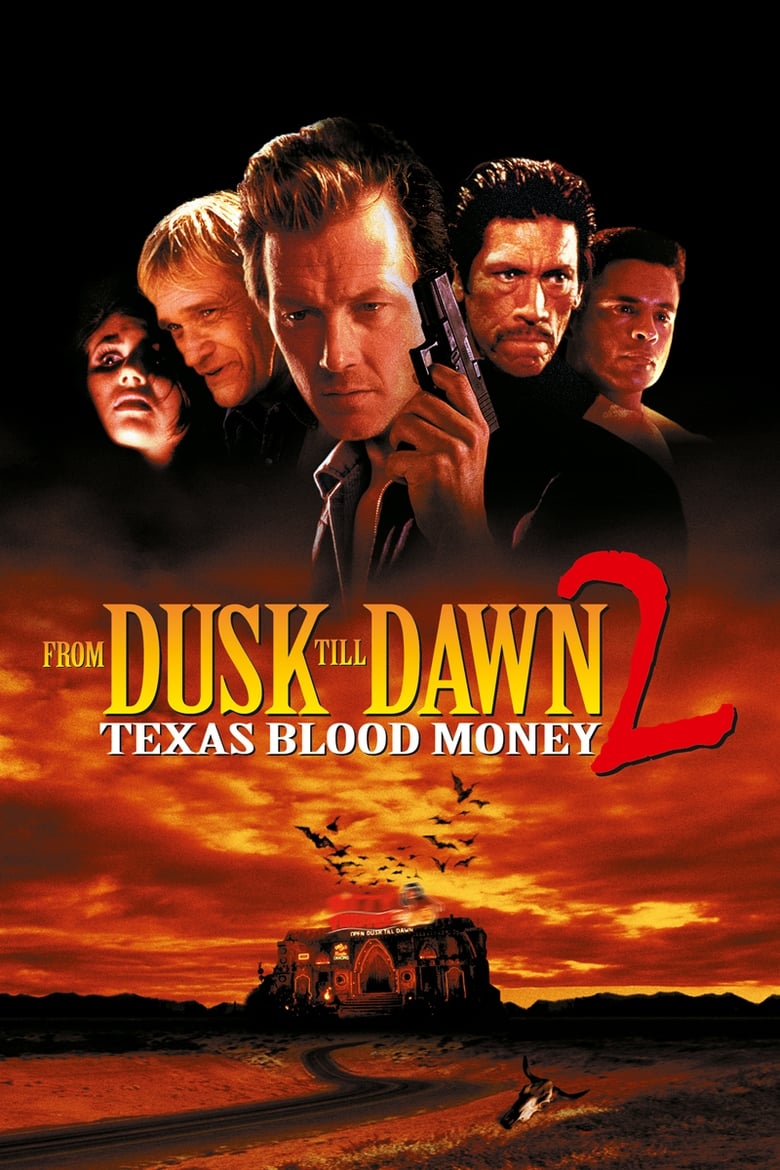 فيلم From Dusk Till Dawn 2: Texas Blood Money 1999 مترجم