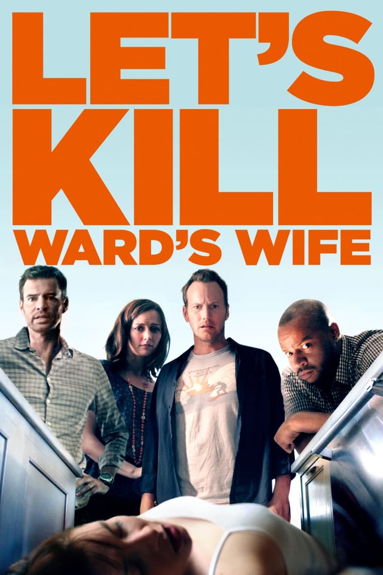 فيلم Let’s Kill Ward’s Wife 2014 مترجم