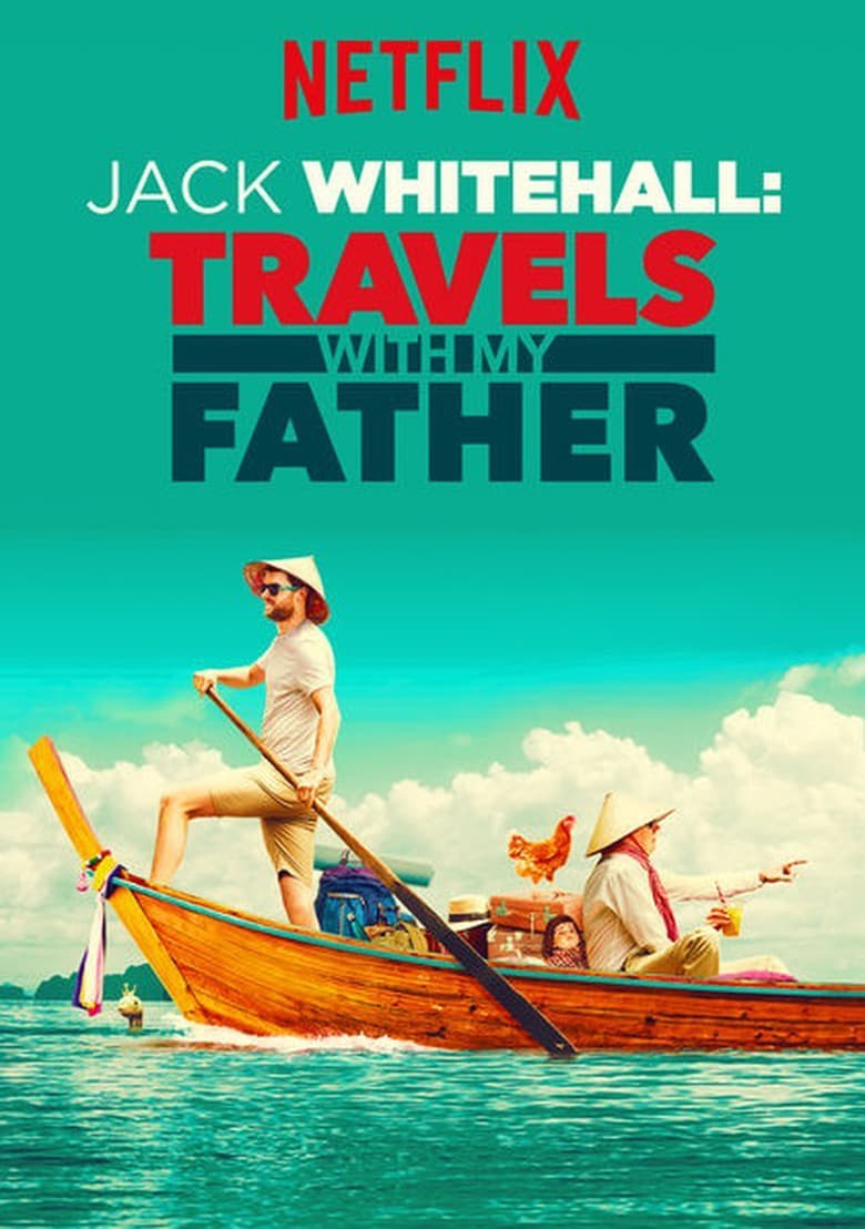 مسلسل Jack Whitehall: Travels with My Father مترجم