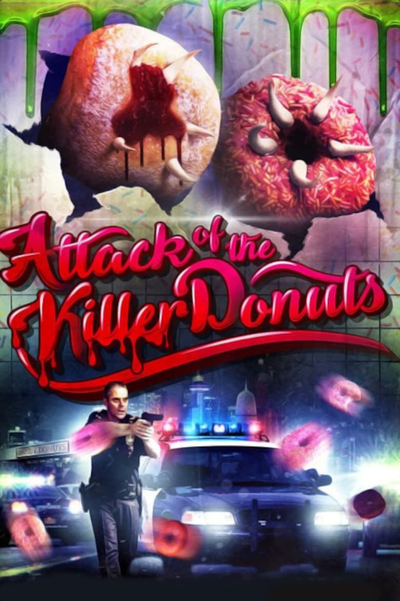 فيلم Attack of the Killer Donuts 2016 مترجم