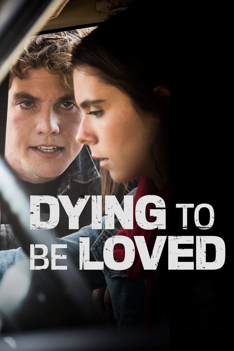 فيلم Dying to Be Loved 2016 مترجم