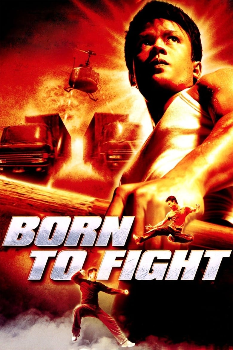 فيلم Born to Fight 2004 مترجم