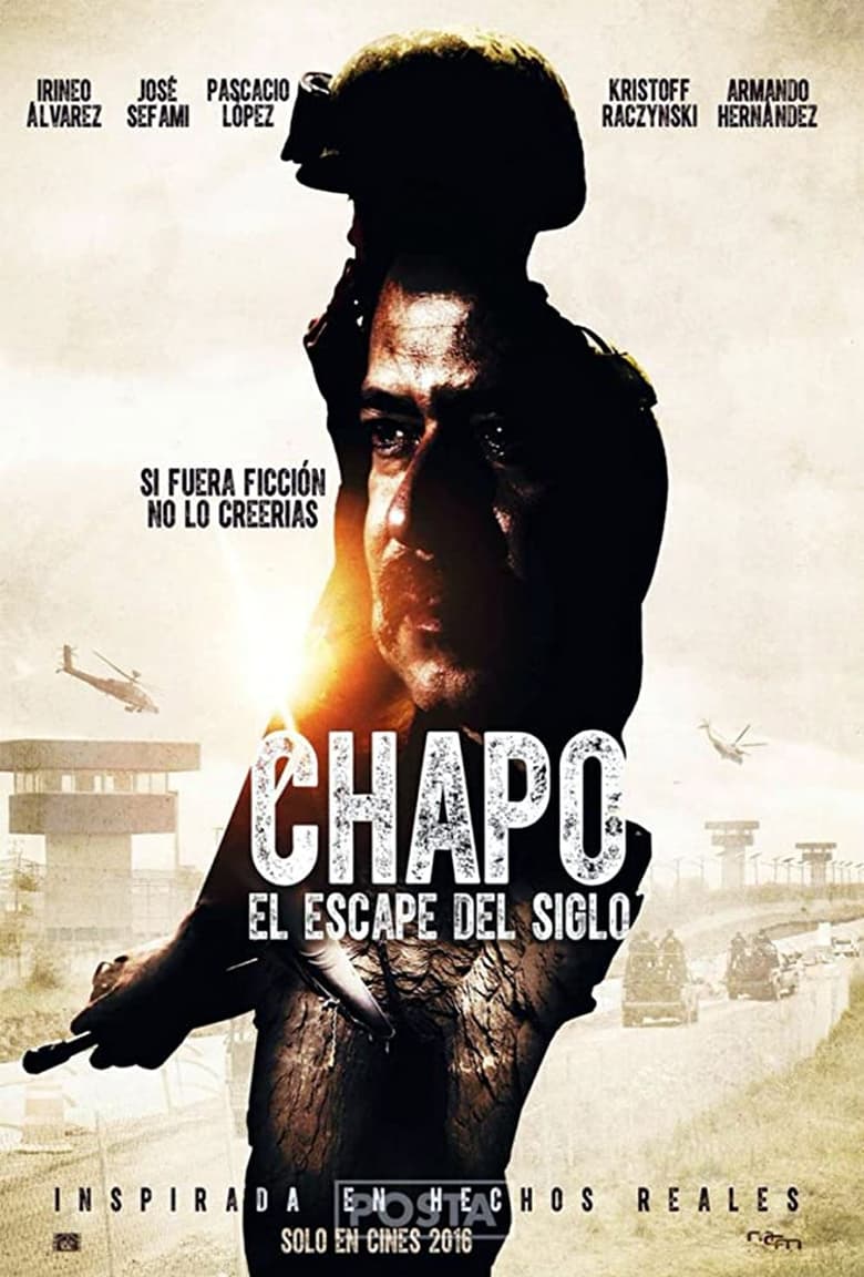 فيلم Chapo: el escape del siglo 2016 مترجم
