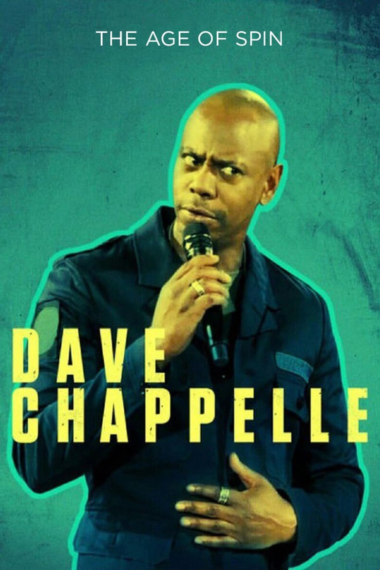 فيلم Dave Chappelle: The Age of Spin 2017 مترجم