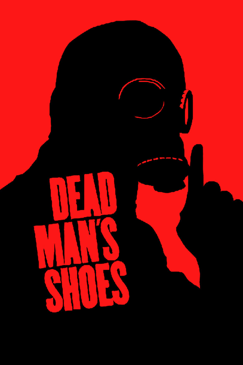 فيلم Dead Man’s Shoes 2004 مترجم