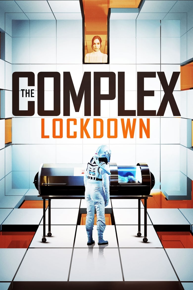 فيلم The Complex: Lockdown 2020 مترجم