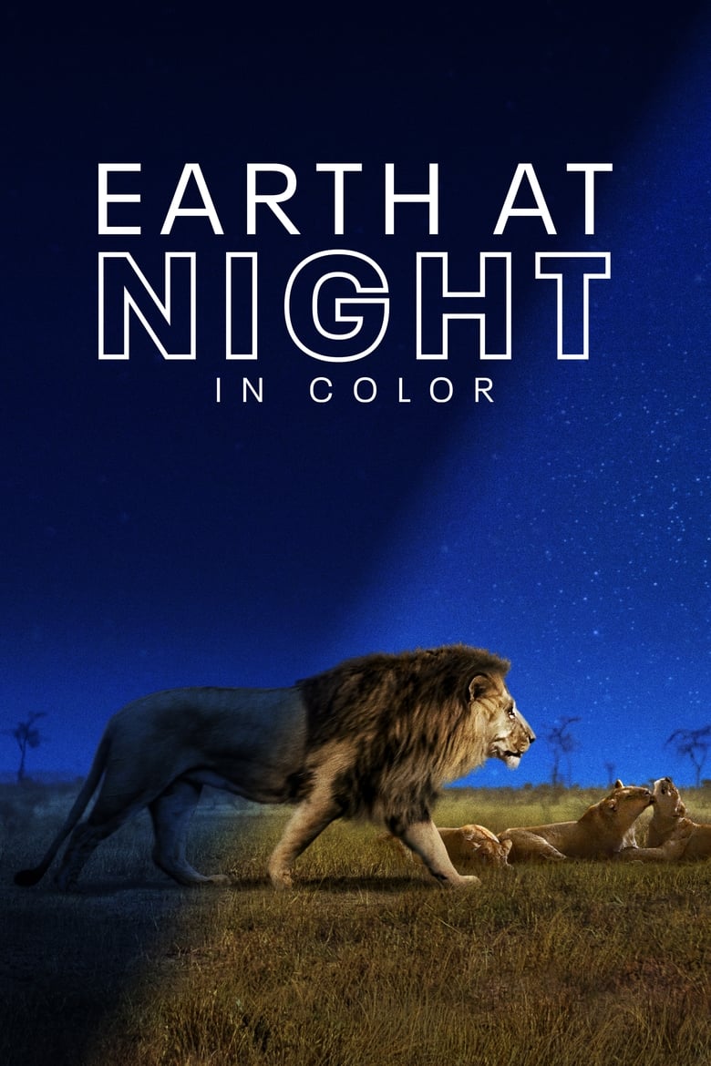 مسلسل Earth at Night in Color الموسم الاول الحلقة 01 مترجمة