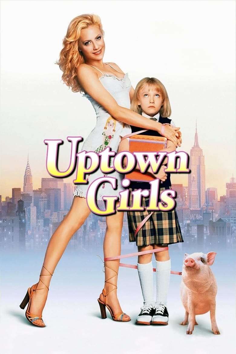 فيلم Uptown Girls 2003 مترجم