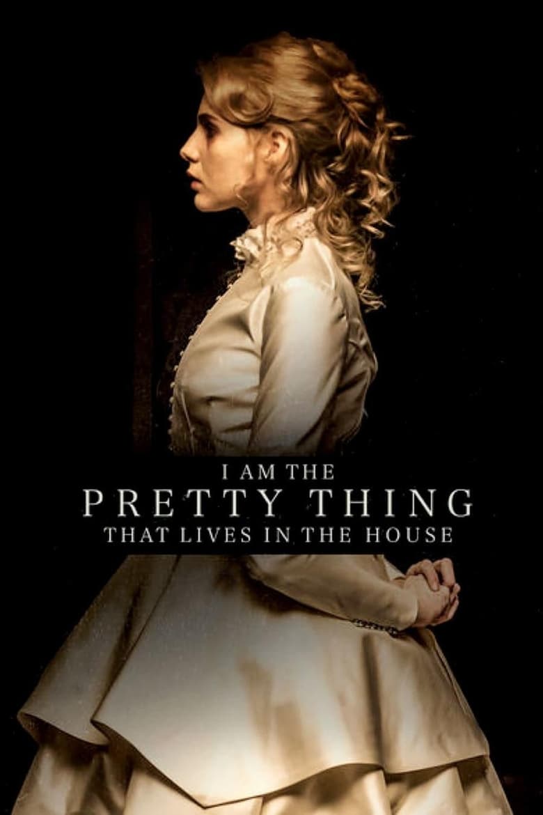 فيلم I Am the Pretty Thing That Lives in the House 2016 مترجم