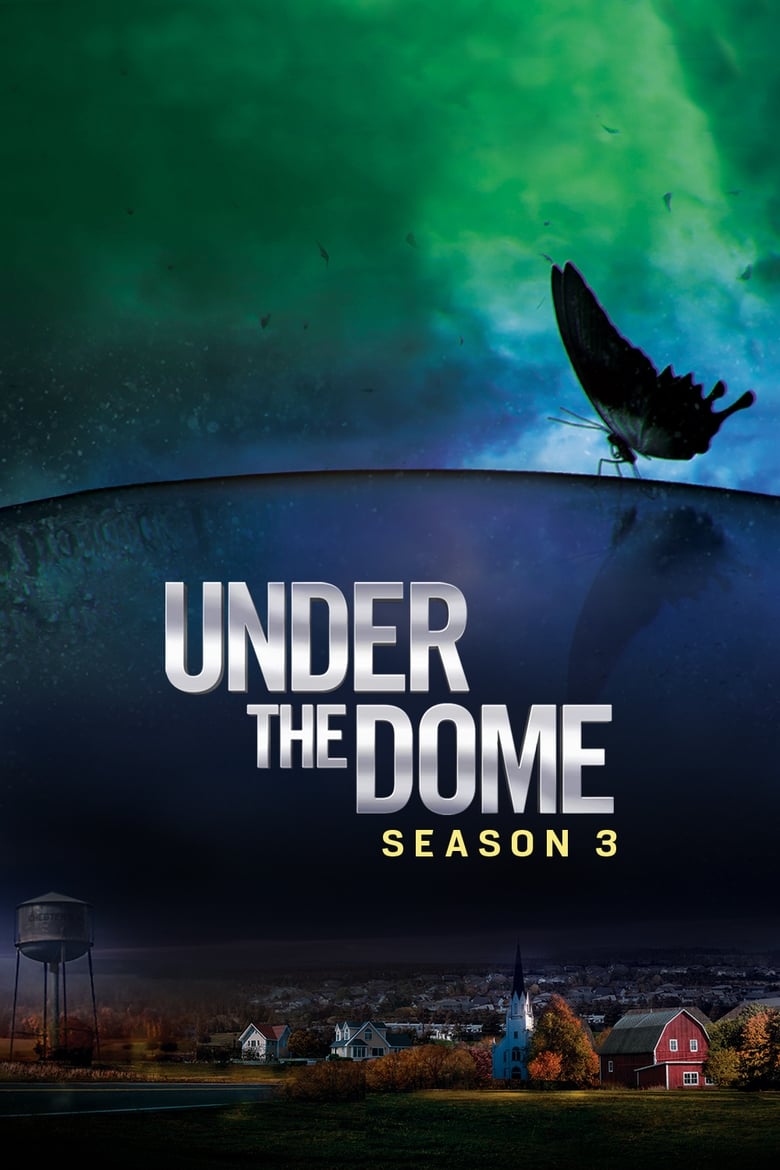 مسلسل Under the Dome الموسم الثالث مترجم