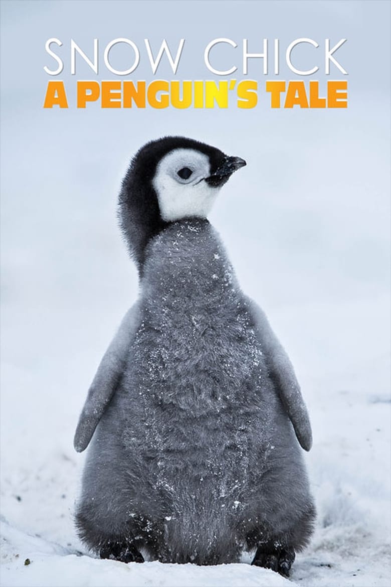 فيلم Snow Chick – A Penguin’s Tale 2015 مترجم