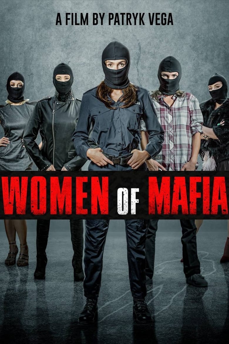 فيلم Women of Mafia 2018 مترجم