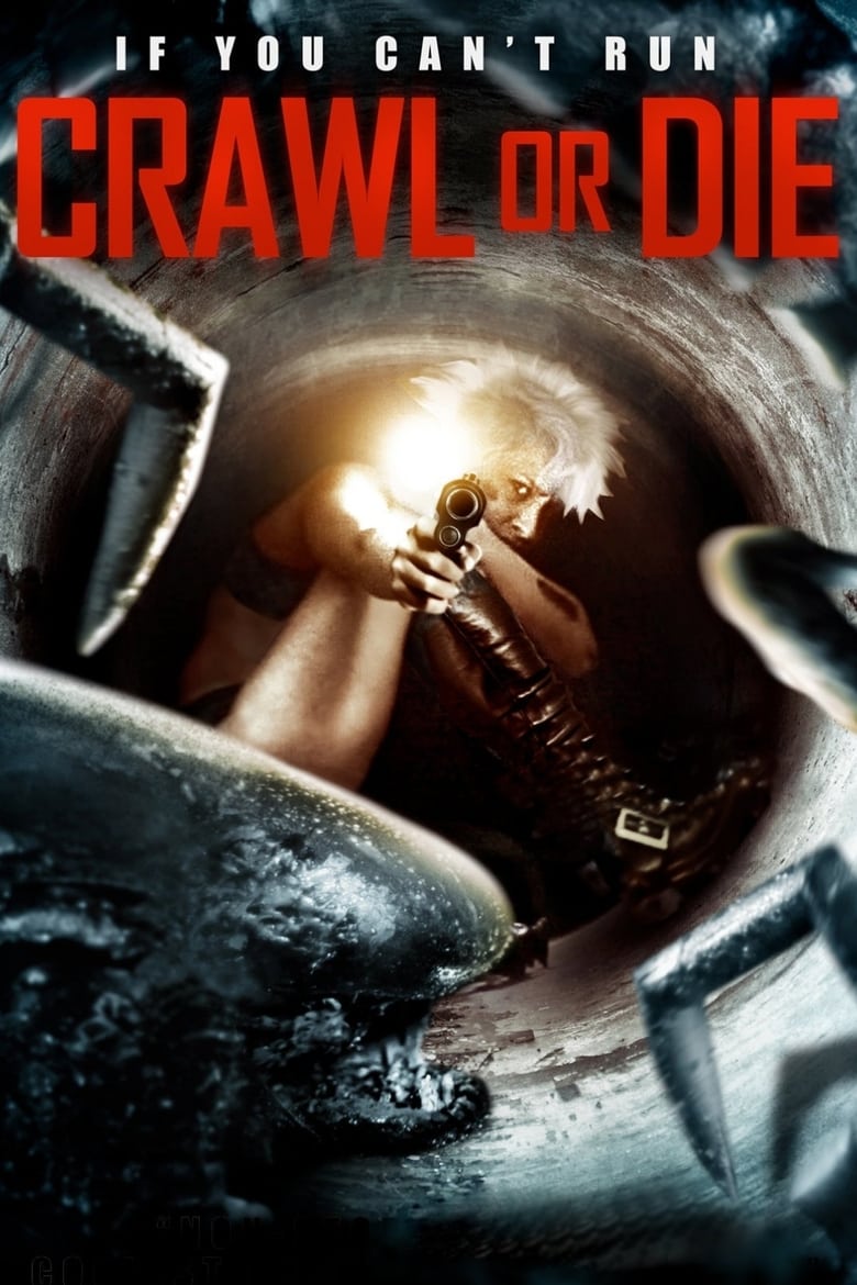 فيلم Crawl or Die 2014 مترجم