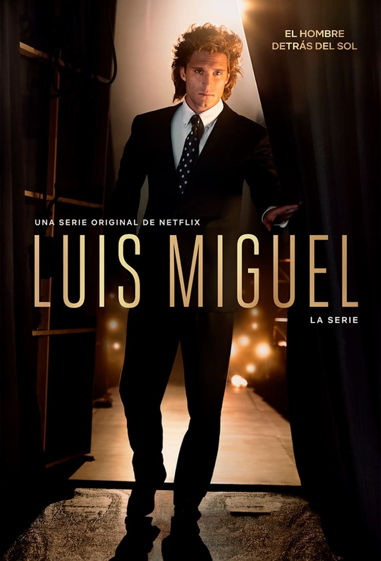 مسلسل Luis Miguel: The Series الموسم الاول مترجم