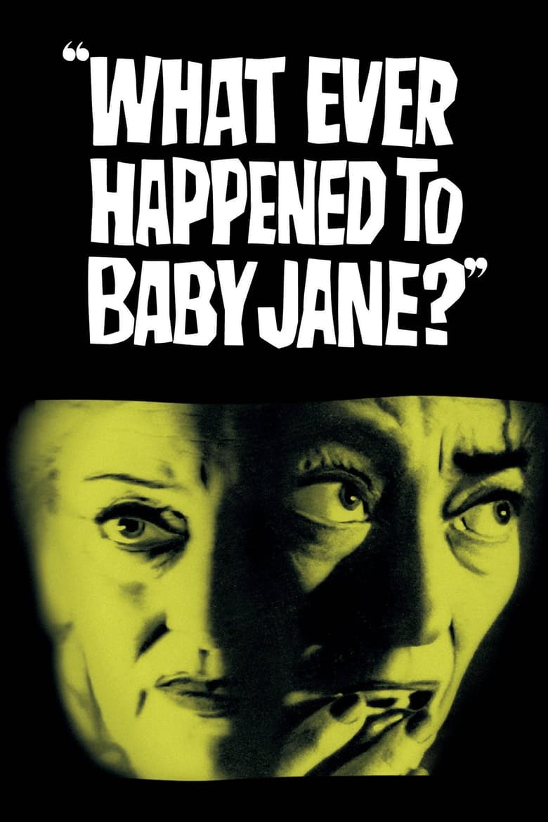 فيلم What Ever Happened to Baby Jane? 1962 مترجم