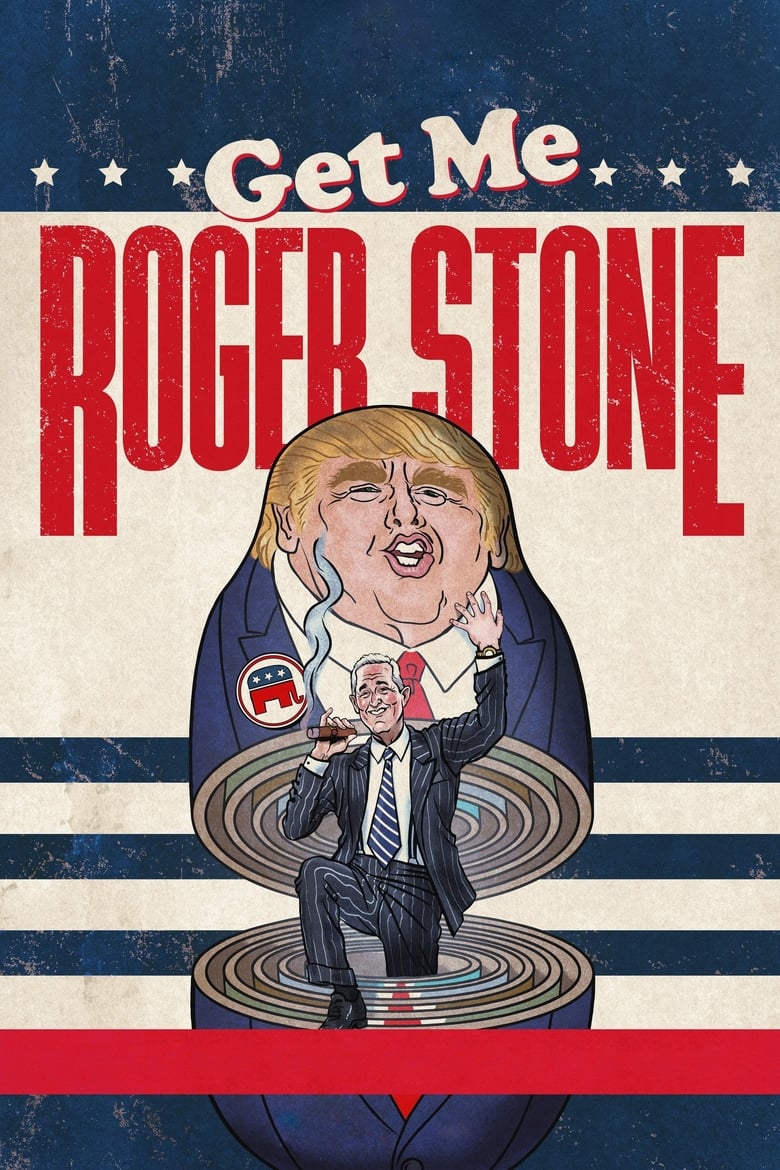 فيلم Get Me Roger Stone 2017 مترجم