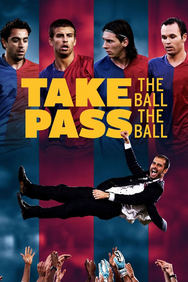 فيلم Take the Ball, Pass the Ball 2018 مترجم