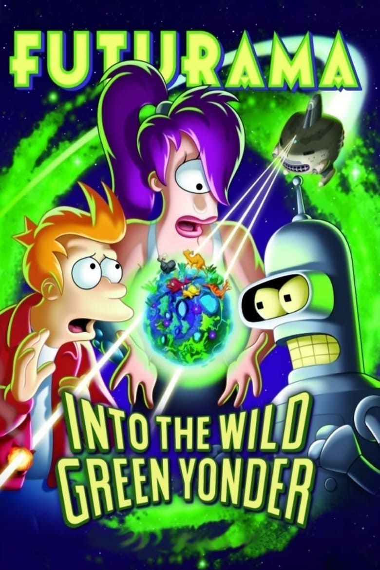 فيلم Futurama: Into the Wild Green Yonder 2009 مترجم