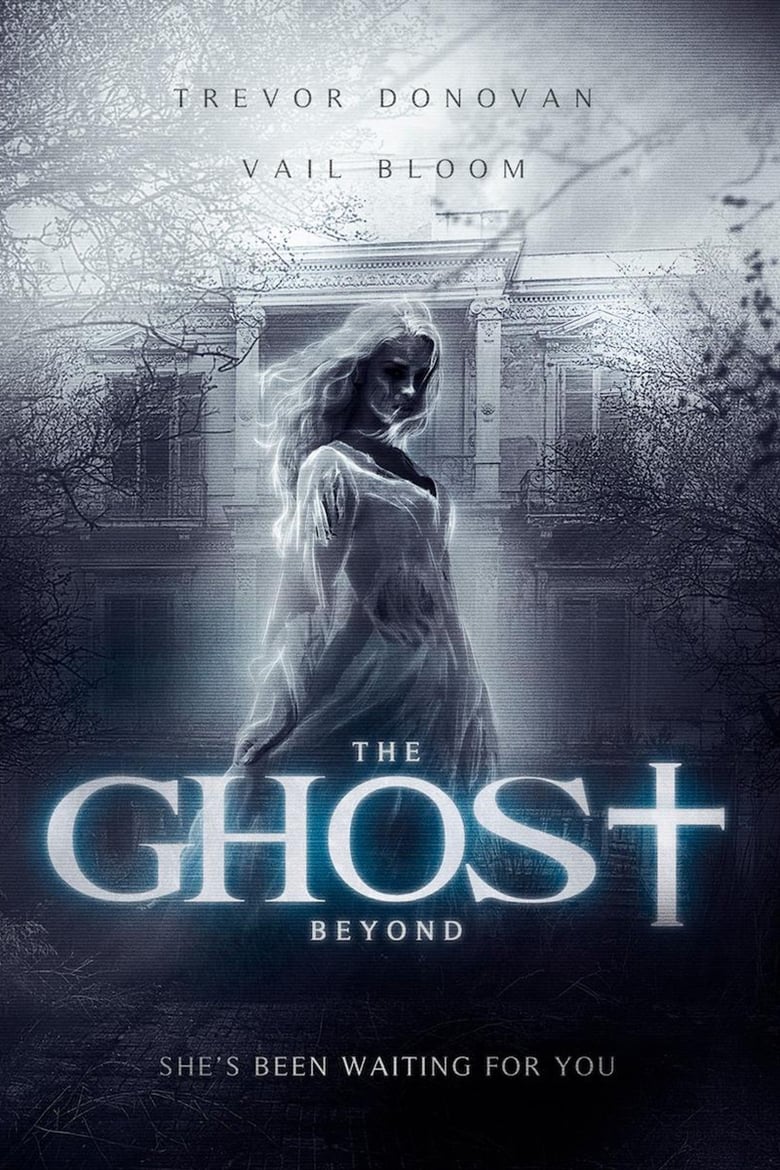 فيلم The Ghost Beyond 2018 مترجم