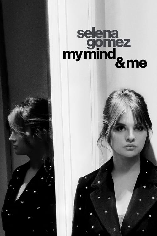 فيلم Selena Gomez: My Mind & Me 2022 مترجم