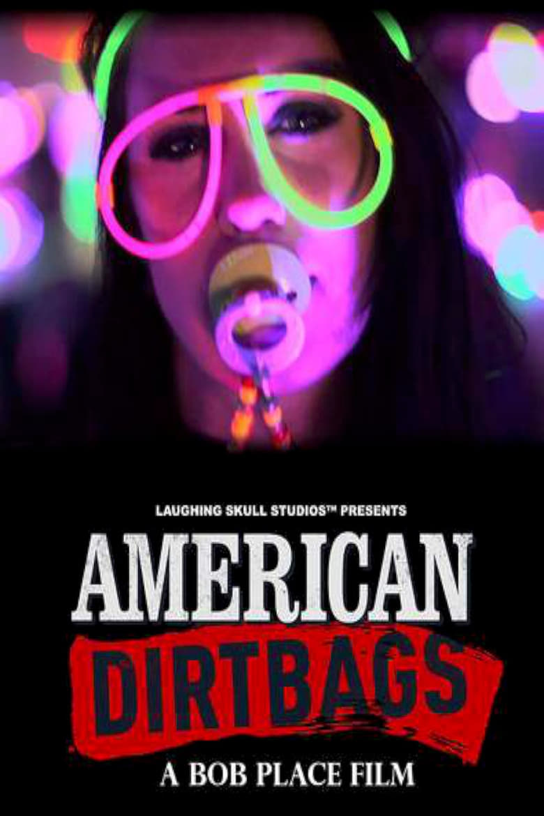فيلم American Dirtbags 2015 مترجم