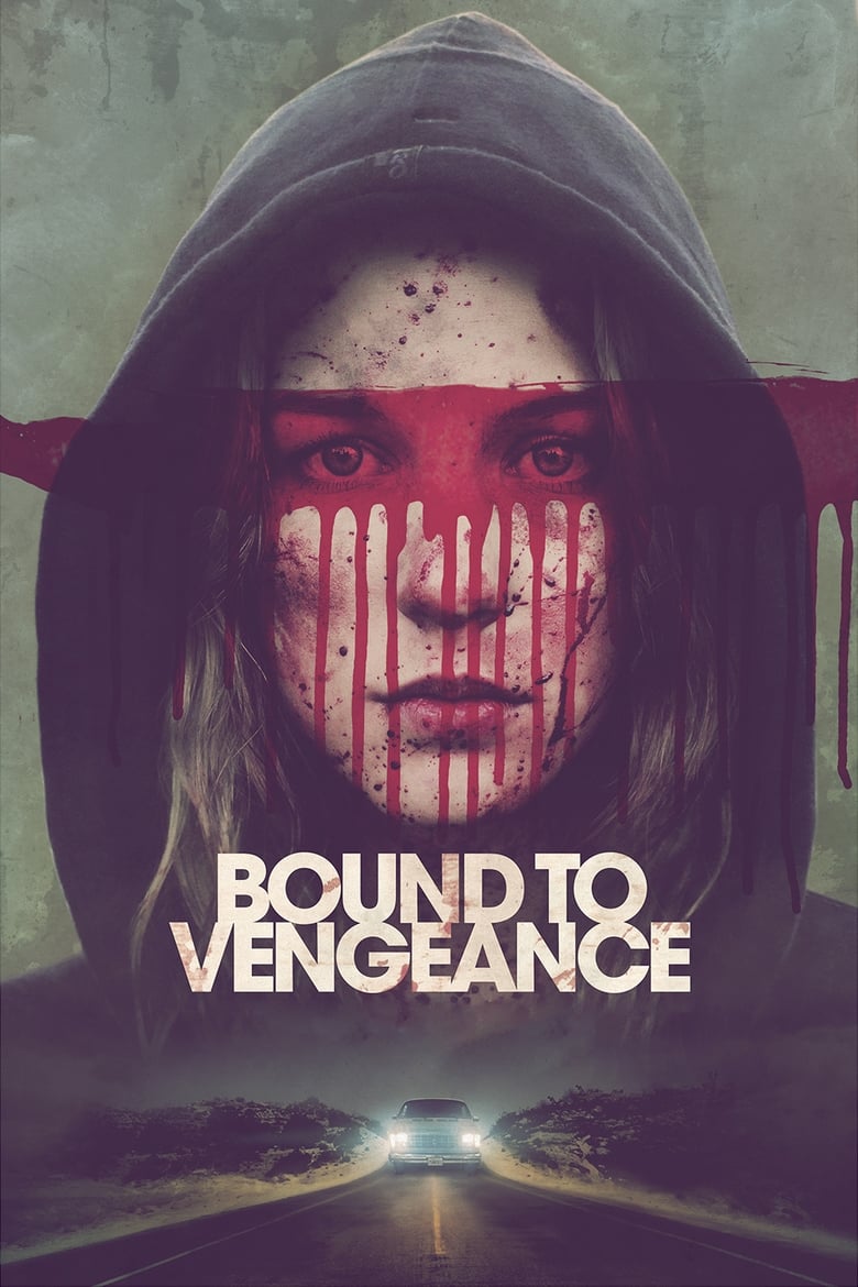 فيلم Bound to Vengeance 2015 مترجم