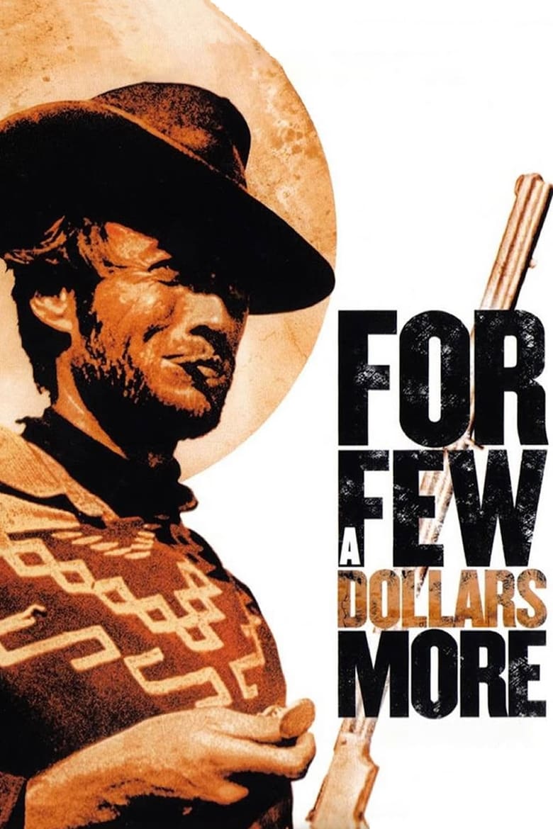 فيلم For a Few Dollars More 1965 مترجم