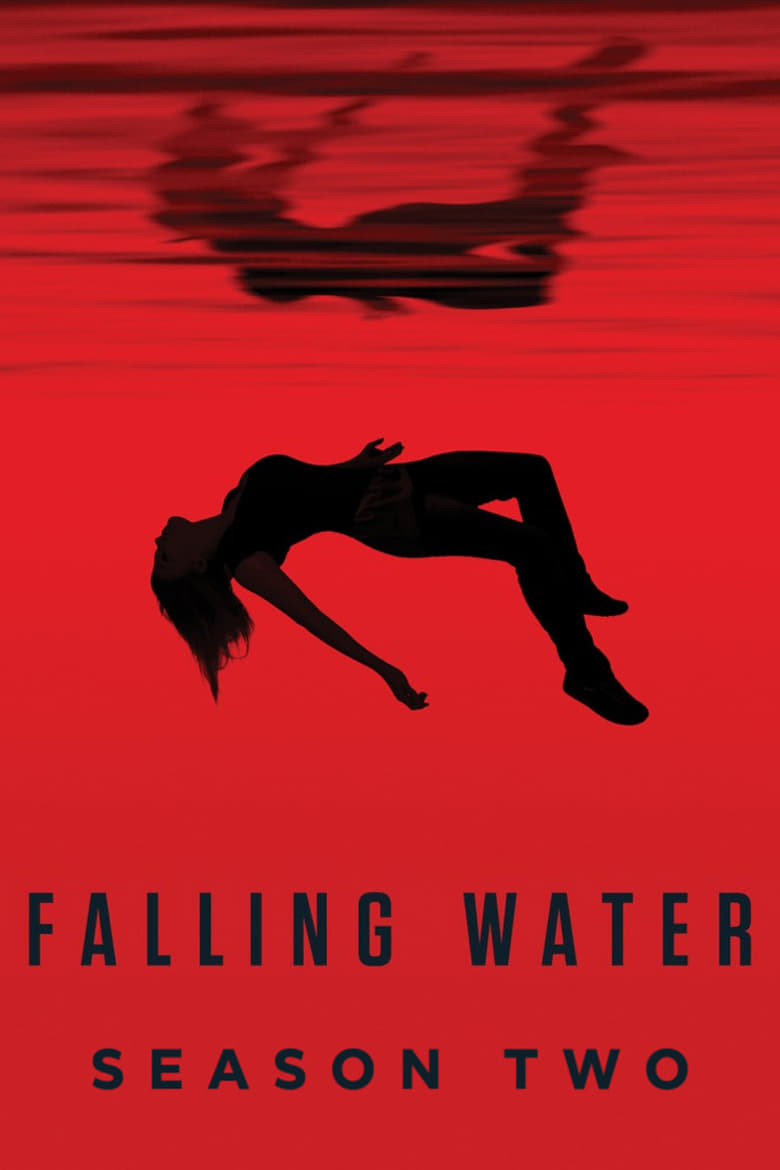 مسلسل Falling Water الموسم الثاني مترجم