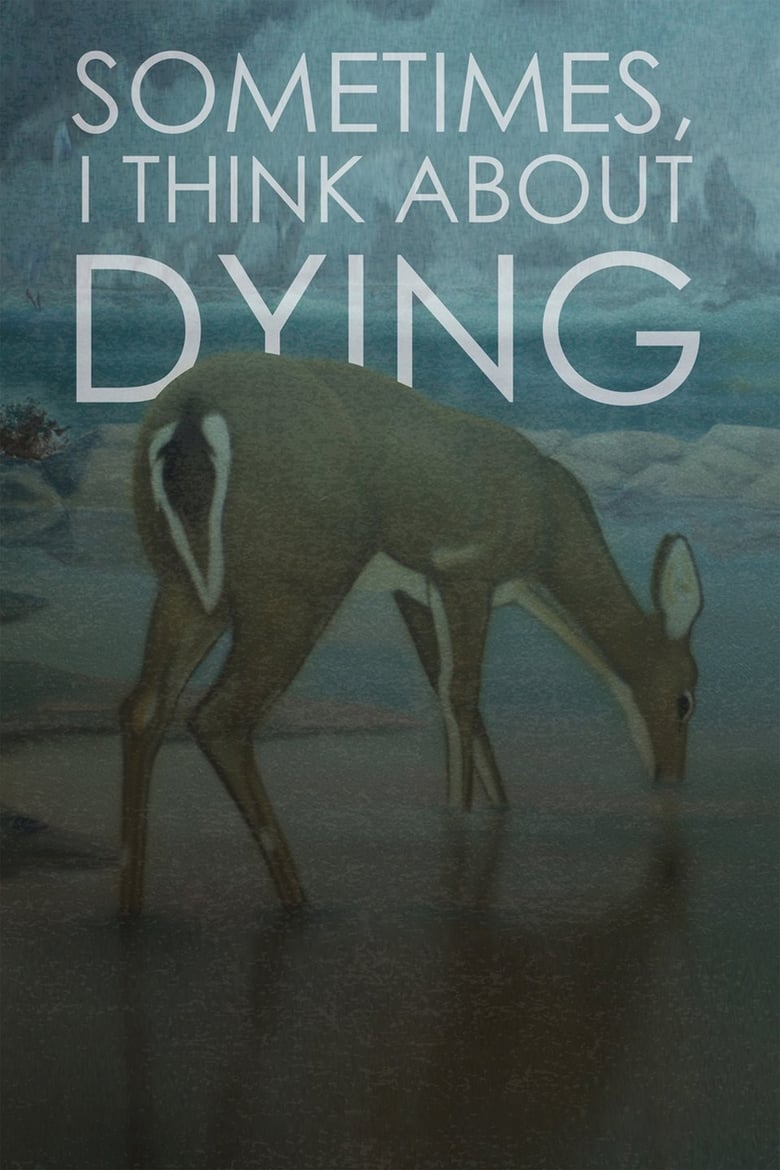 فيلم Sometimes, I Think About Dying 2019 مترجم
