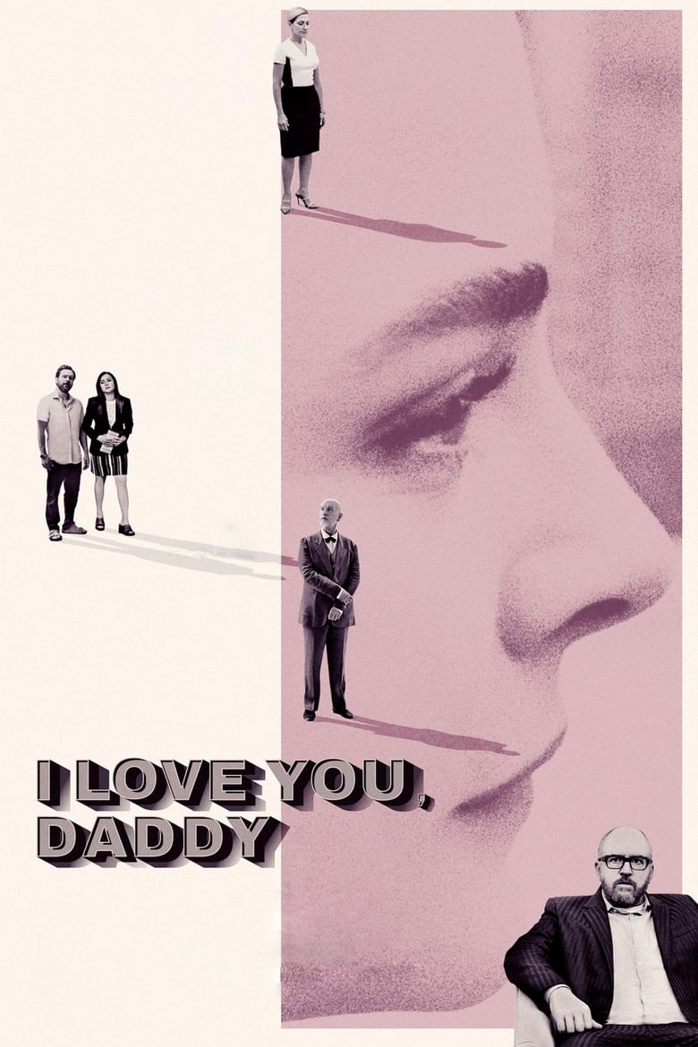 فيلم I Love You, Daddy 2017 مترجم