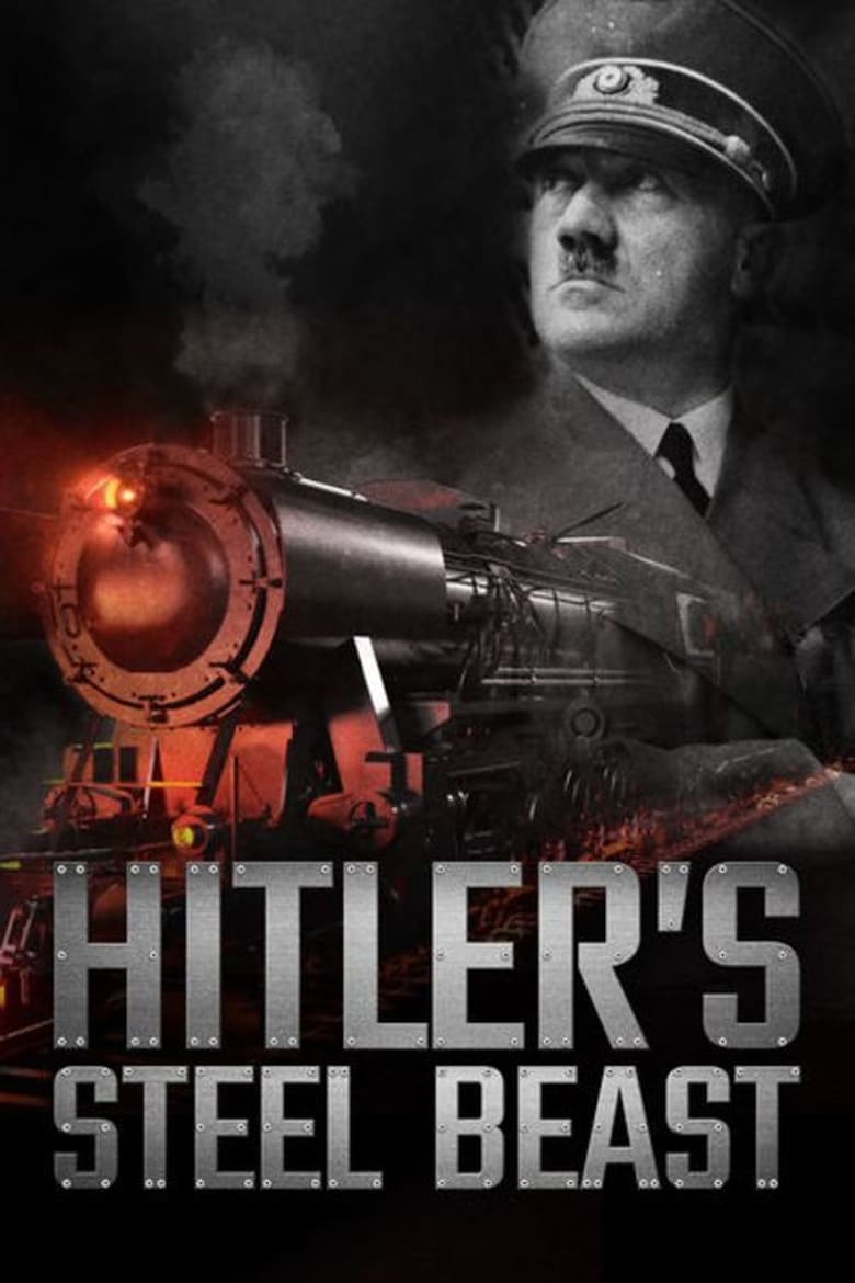فيلم Hitler’s Steel Beast 2017 مترجم