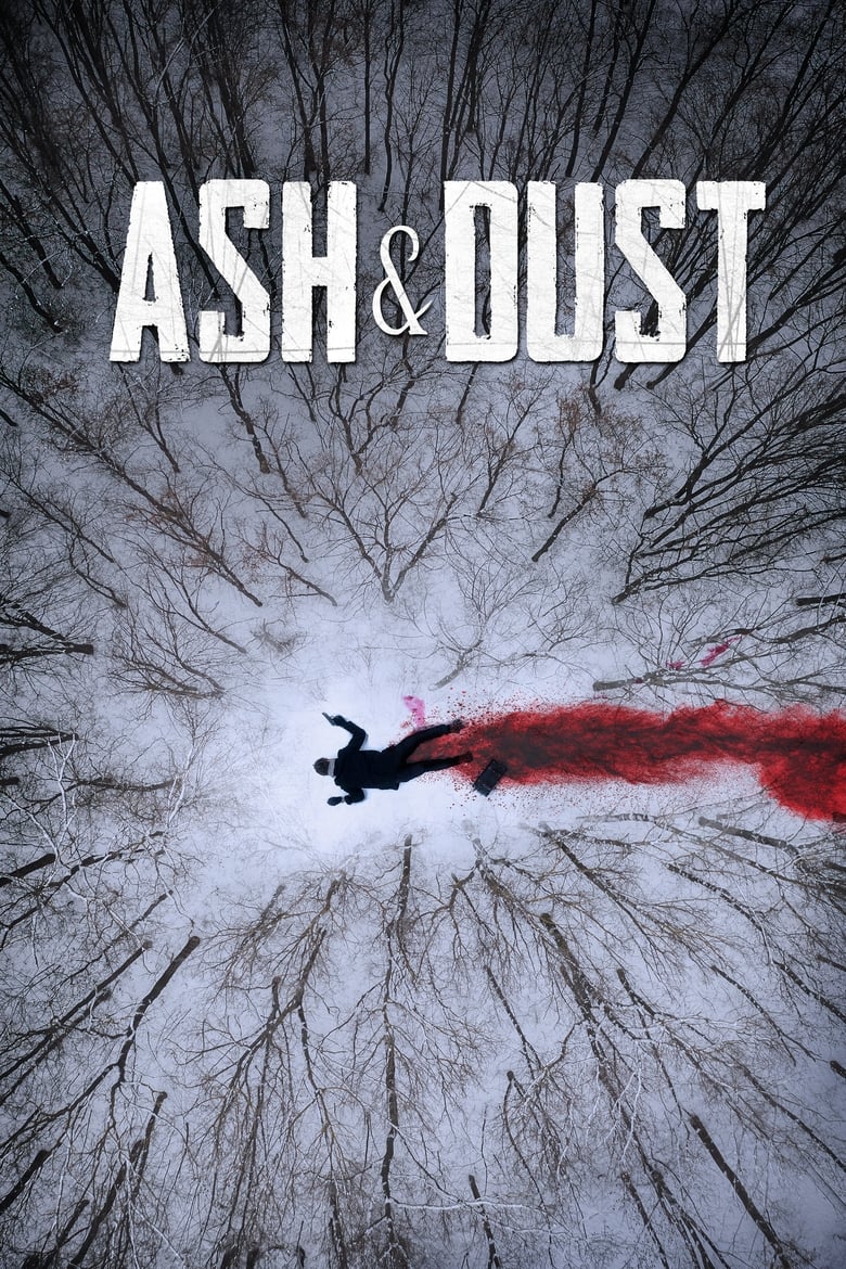 فيلم Ash & Dust 2022 مترجم