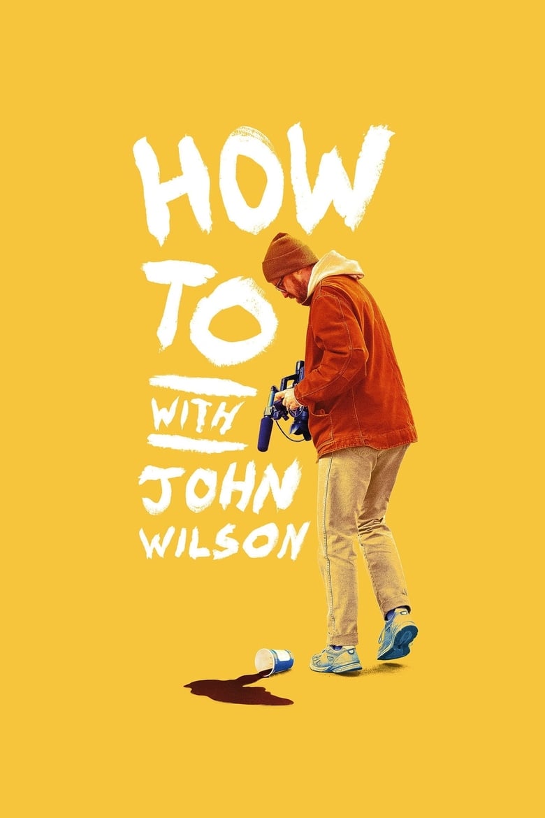 مسلسل How To with John Wilson الموسم الاول مترجم
