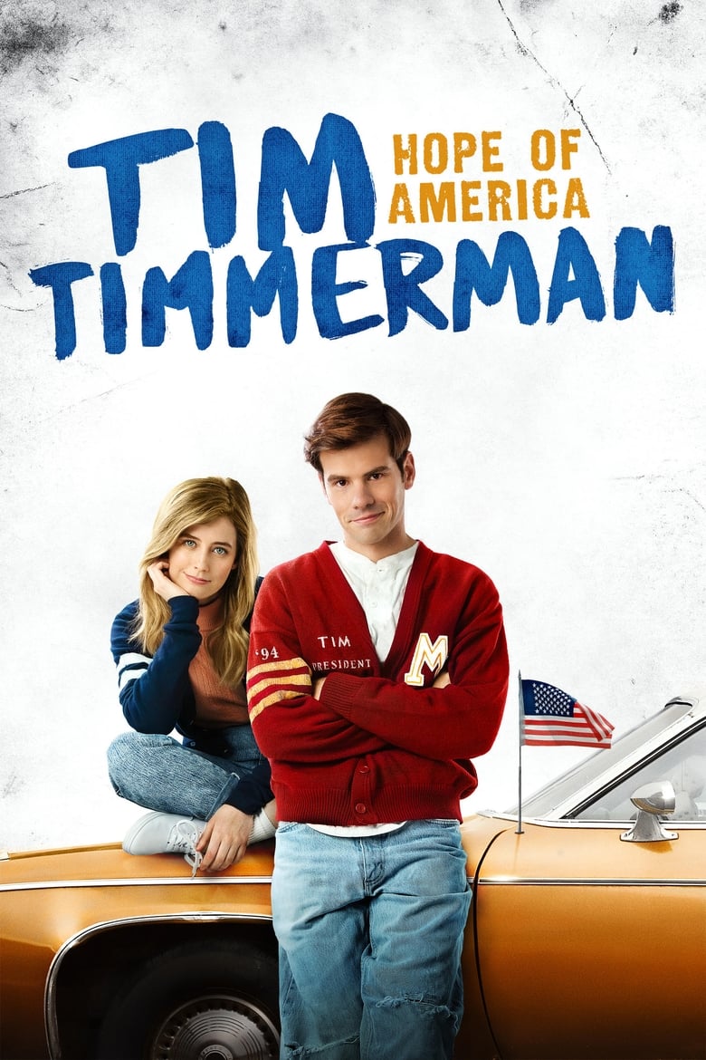 فيلم Tim Timmerman: Hope of America 2017 مترجم