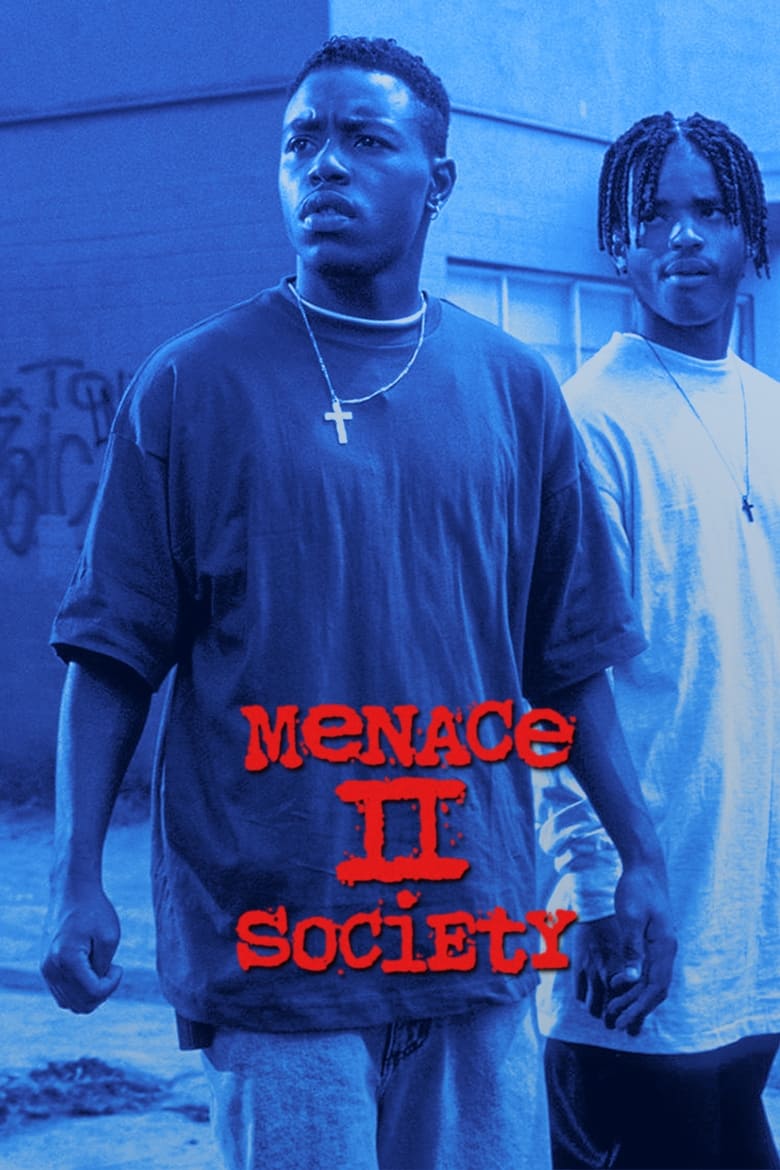 فيلم Menace II Society 1993 مترجم