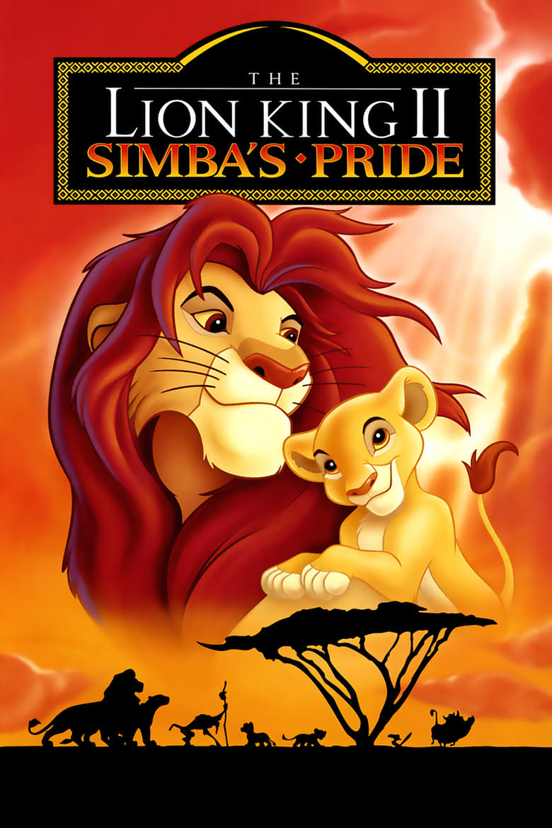 فيلم The Lion King II: Simba’s Pride 1998 مترجم