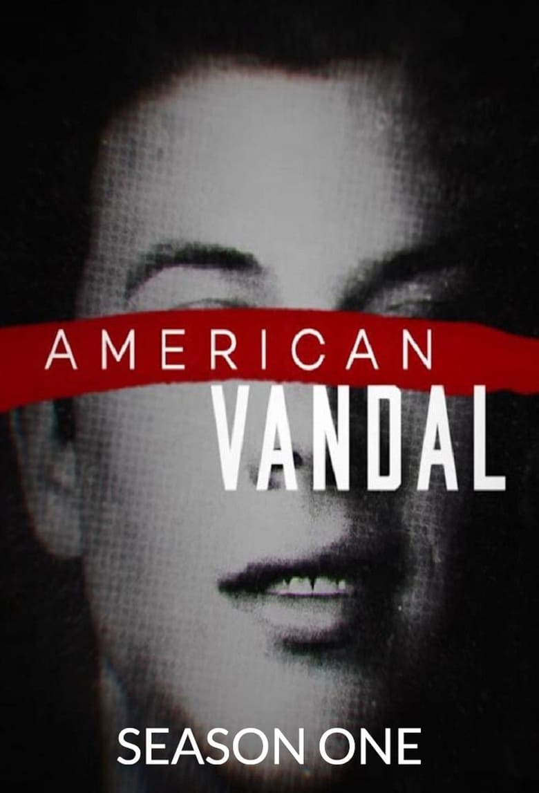 مسلسل American Vandal الموسم الاول مترجم