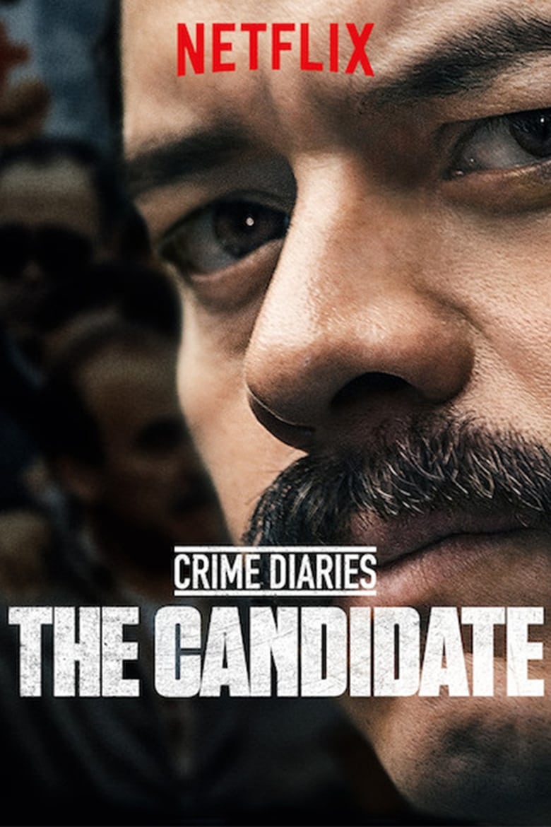مسلسل Crime Diaries: The Candidate مترجم