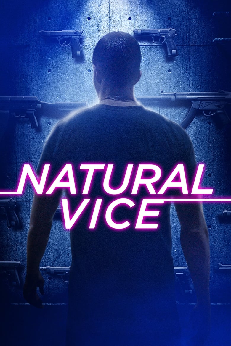 فيلم Natural Vice 2017 مترجم