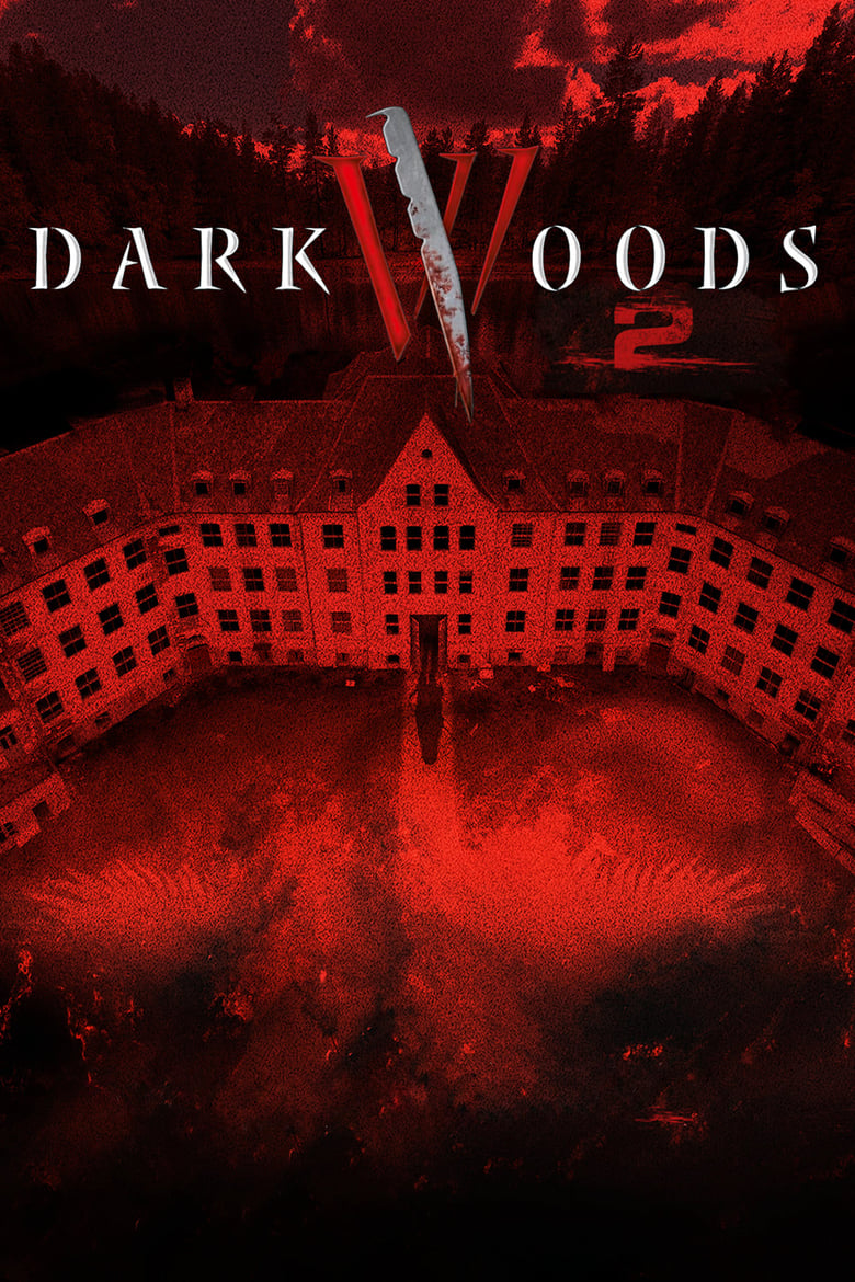 فيلم Dark Woods II 2015 مترجم