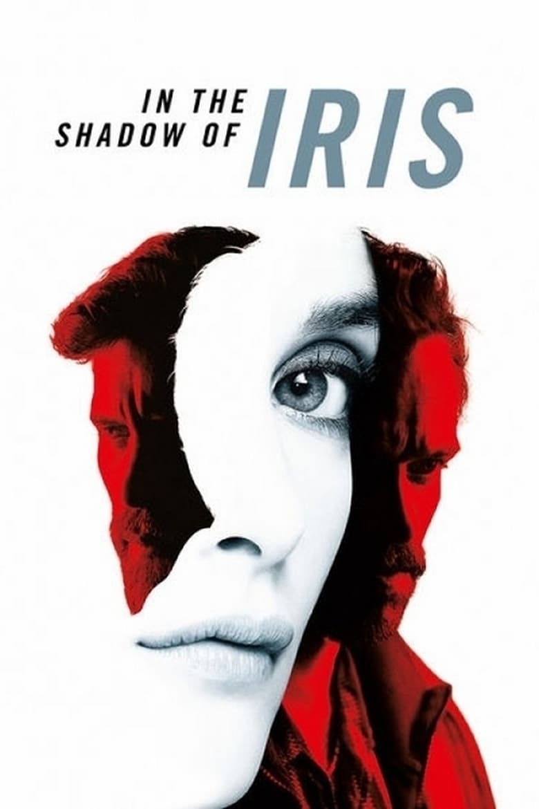 فيلم In the Shadow of Iris 2016 مترجم