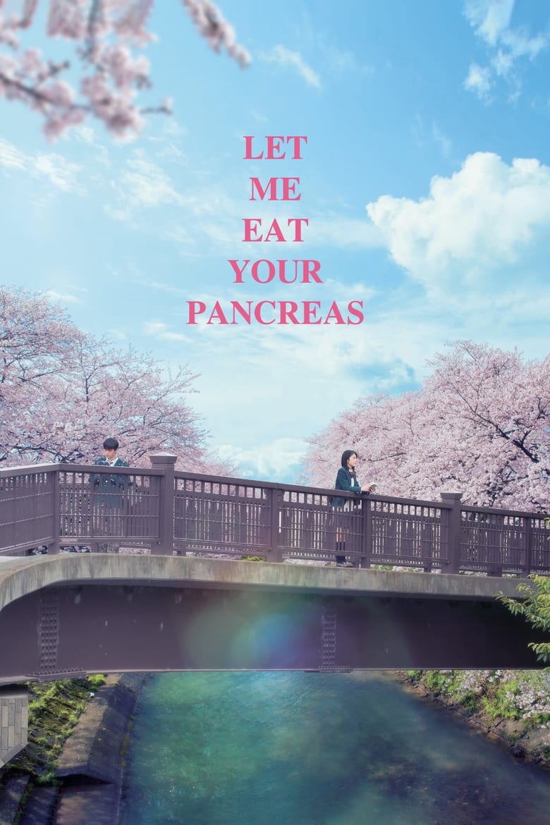 فيلم Let Me Eat Your Pancreas 2017 مترجم