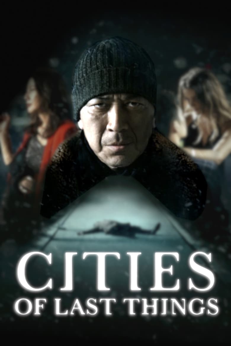 فيلم Cities of Last Things 2018 مترجم