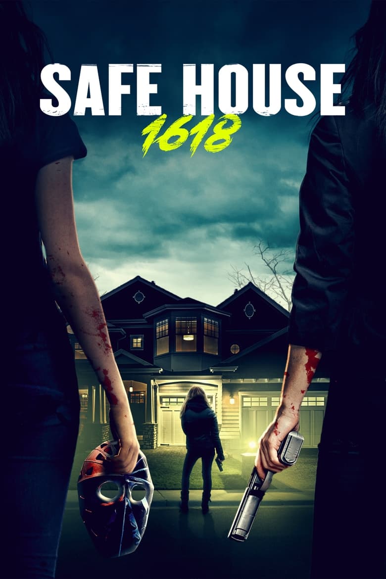 فيلم Safe House 1618 2021 مترجم