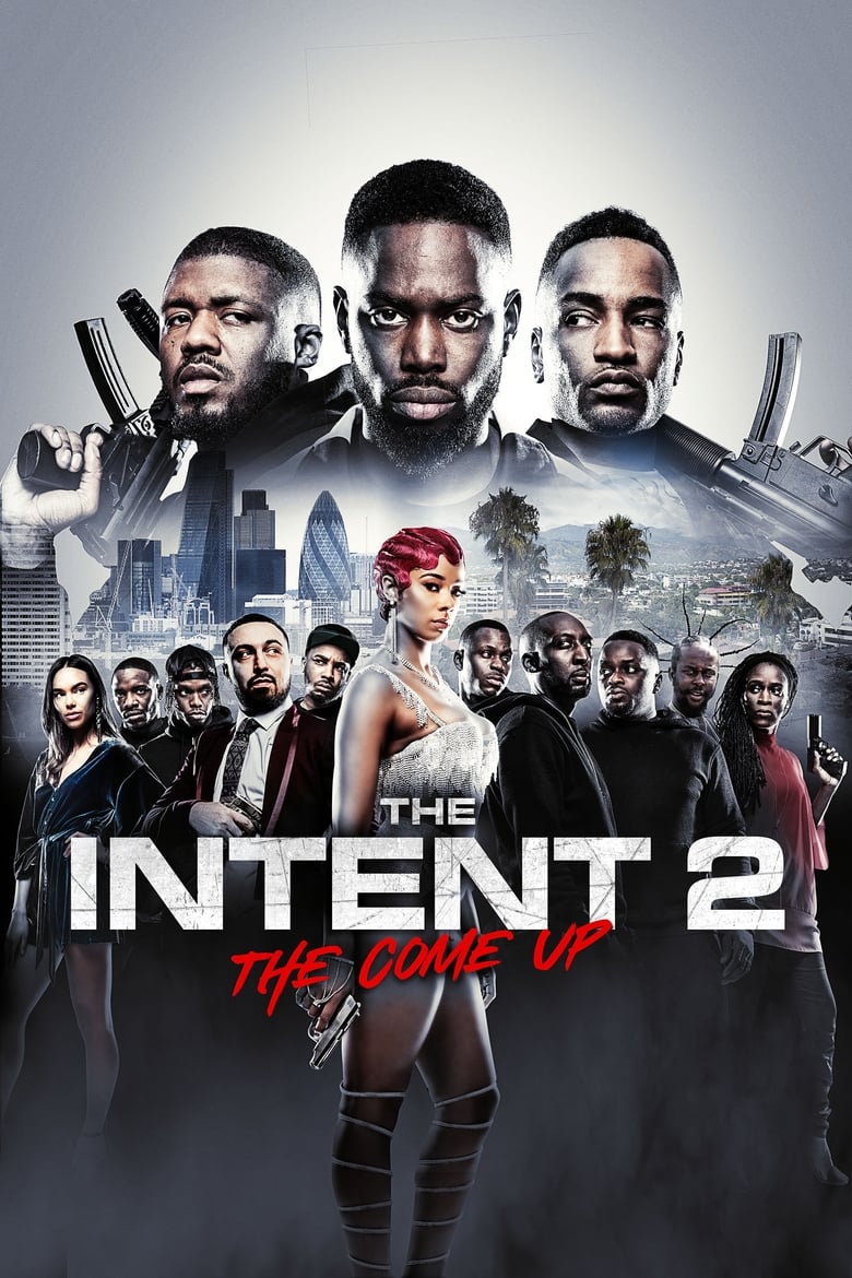 فيلم The Intent 2: The Come Up 2018 مترجم