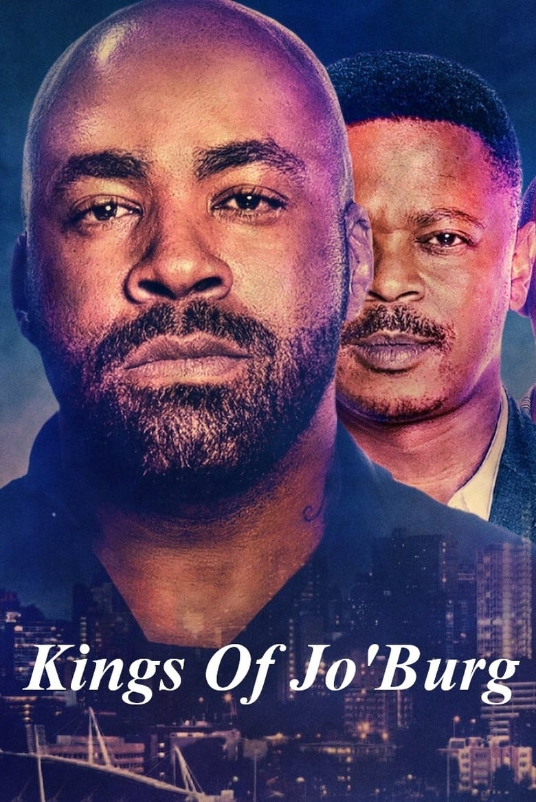 مسلسل Kings of Jo’Burg الموسم الاول مترجم