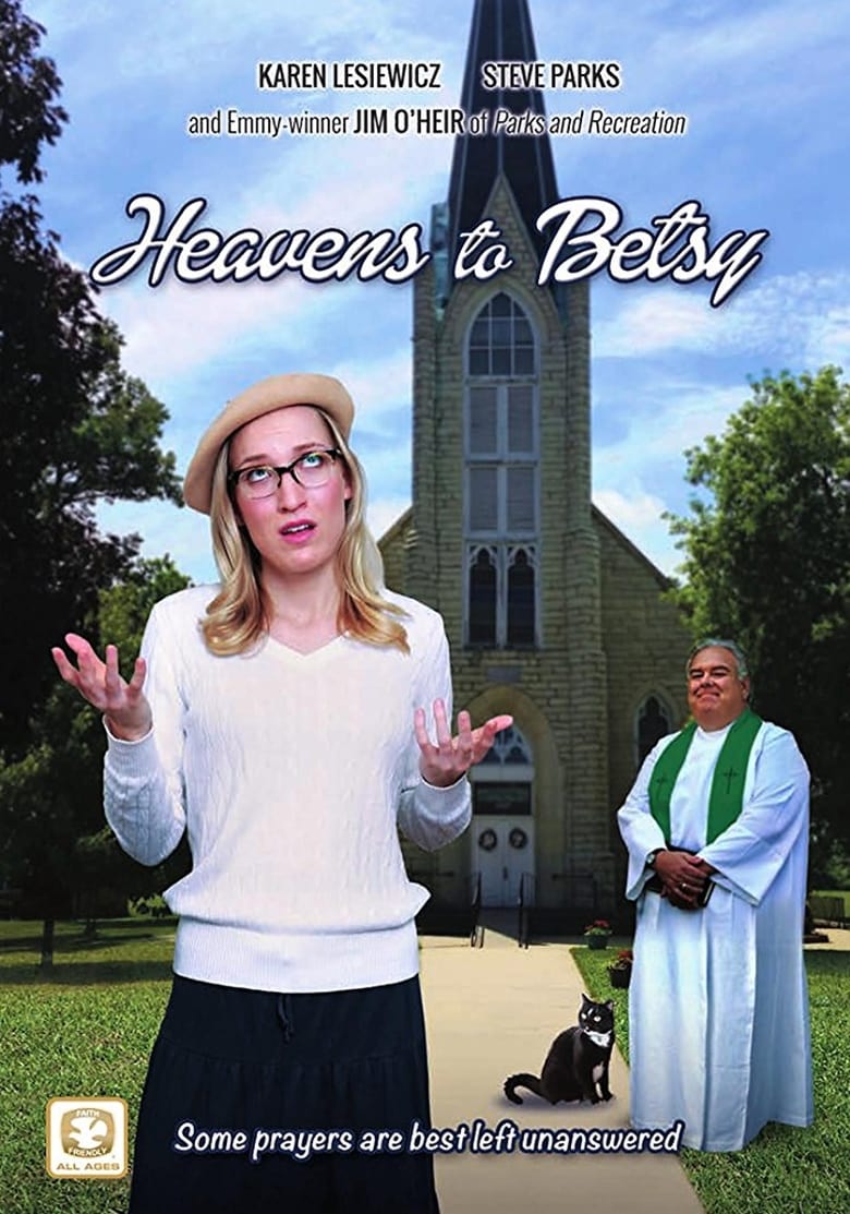 فيلم Heavens to Betsy 2017 مترجم