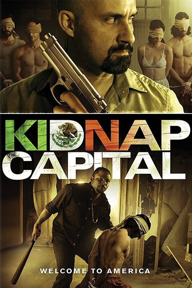فيلم Kidnap Capital 2016 مترجم