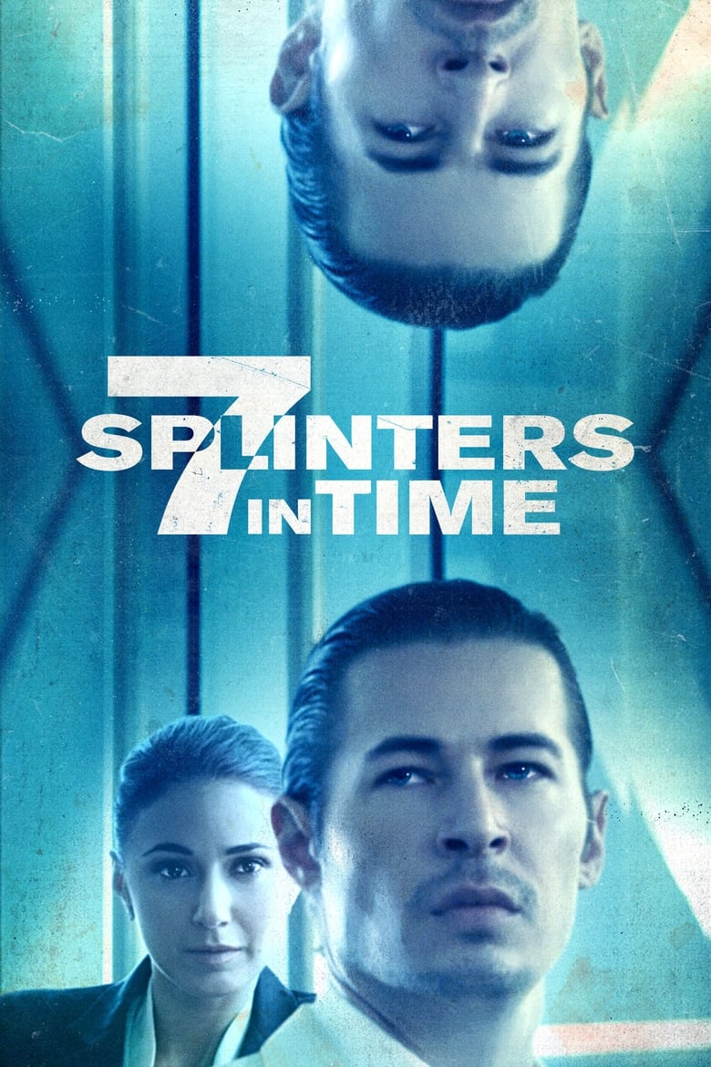 فيلم 7 Splinters in Time 2018 مترجم
