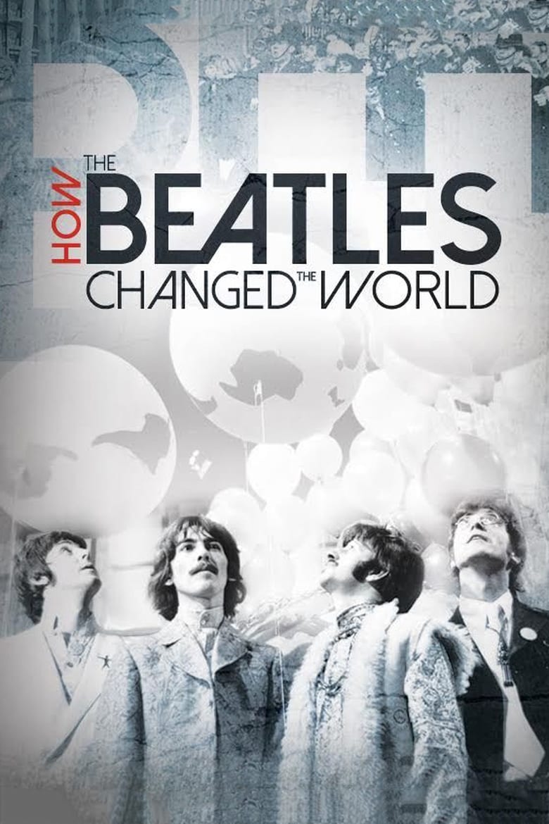 فيلم How the Beatles Changed the World 2017 مترجم
